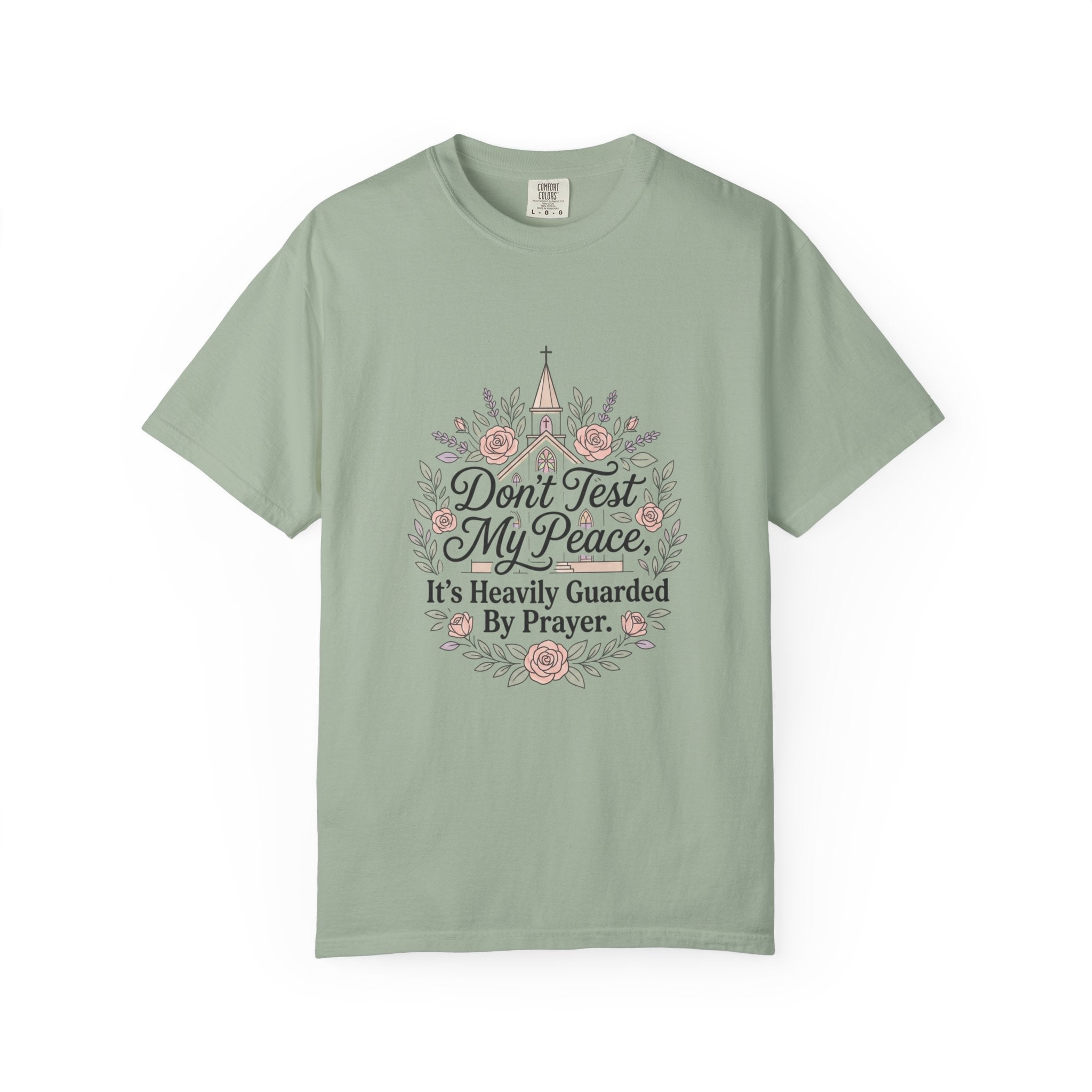 Don’t Test My Peace T-Shirt — Floral Prayer-Waist Graphic Tee