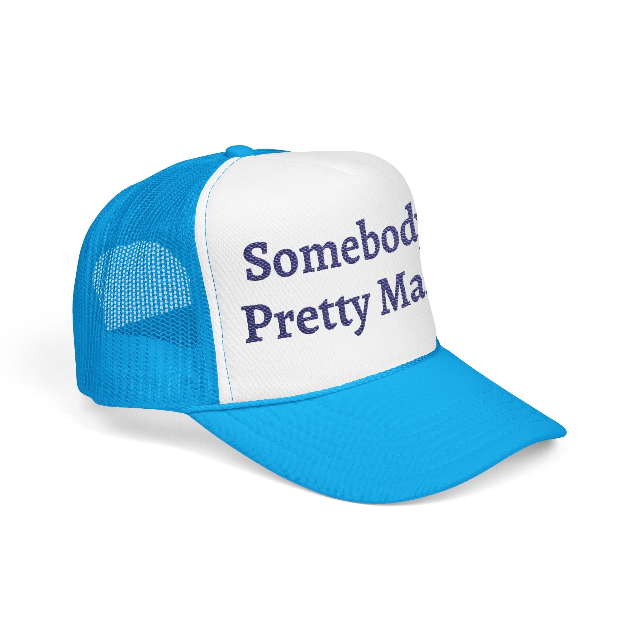 Somebody's Pretty Mama Foam Trucker Hat — Cute Casual Mom Cap