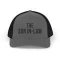 The Son In-Law Snapback Trucker Cap — Distressed Dad-In-Law Gift