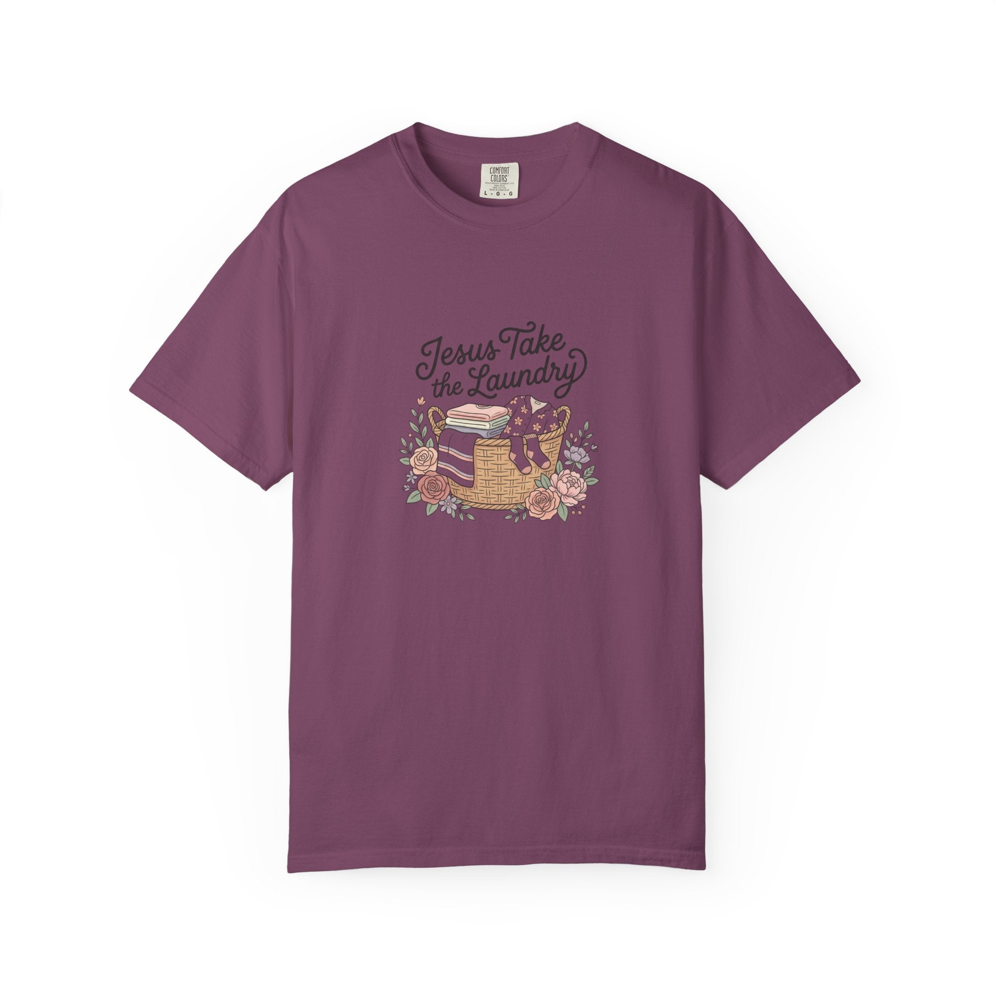 Jesus Take the Laundry T-Shirt — Faith-Inspired Floral Laundry Basket Tee